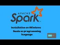 Apache Spark Installation on Windows