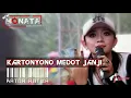 Download Lagu KARTONYONO MEDOT JANJI-RATNA ANTIKA OM NEW MONATA FULL BASS