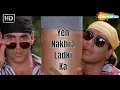 Lagu Yeh Nakhra Ladki Ka (HD) | Suhaag | Ajay Devgn | Karisma Kapoor | Akshay Kumar | Kumar Sanu Hits