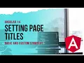 Setting Page Title Using Angular 14
