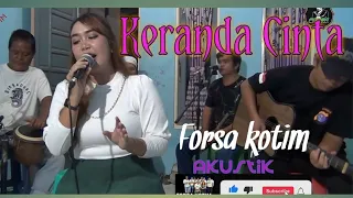 Download KERANDA CINTA Cover By Forsa kotim MP3