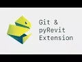 How to pyRevit Git pyRevit Extension