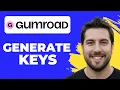 How To Generate License Keys For Software In Gumroad Working 2026