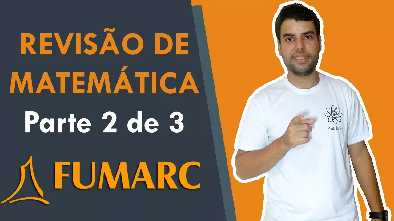 Revisão Matemática (parte 2) | Questões da FUMARC