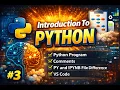 Introduction to Python Part 3 VS Code Python Program Comments Jupyter notebook