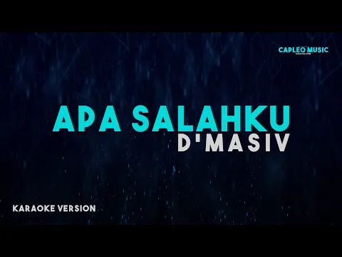 Download MP3 D'Masiv – Apa Salahku (Karaoke Version)