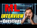 BE PREPARED Machine Learning Engineer interview questions