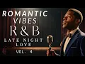 Lagu The Velvet Sound | Romantic R\u0026B Vibes Mix Vol. 4