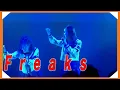 2021.07.22 Freaks [ July 22, 2021 ]