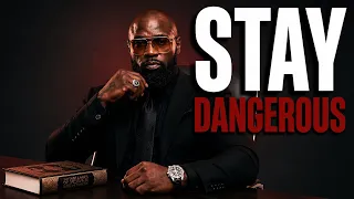 Be a Dangerous Man MikeRashidOfficial
