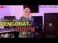 Lagu PENGOBAT RINDU (CIPT: HANIF RADIN) || VERSI HETTY ANWAR || DANGDUT TERBAIK