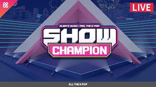 [🔴 LIVE] 2018 Show Champion Replay📼 l iKON, TWICE, WANNA ONE, MAMAMOO, BTOB