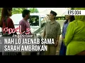 Lagu SI DOEL ANAK SEKOLAHAN - Nah Lo Jaenab Sama Sarah Ambrokan