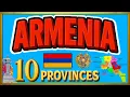 Armenia Map Explained 10 Provinces of Armenia