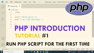 PHP INTRODUCTION - RUN PHP SCRIPT ON LOCALHOST FOR THE FIRST TIME PHP TUTORIAL LEARN PHP
