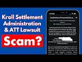 Kroll Settlement Administration LLC AT T Data Breach Settlement Is It Legit How to Claim Payout