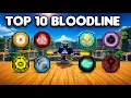 TOP 10 BEST BLOODLINES for PVP Shindo Life PVP