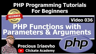 036 - PHP Functions with Parameters Arguments PHP Tutorial for Beginners Full Course