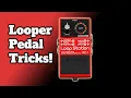 Looper Pedal Tricks - Boss Loop Station RC-1