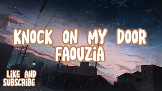 Download Knock On My Door-Faouzia (lyrics) MP3