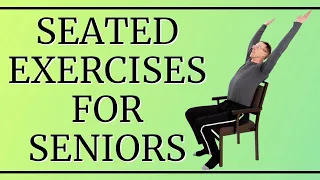 10 Minute Seated Exercises for Seniors Elderly Older People