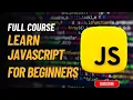 JavaScript for Beginners - Everything You Need to Start Coding Today