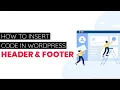 How to add Google Analytics code in Wordpress Add Custom HTML in Header