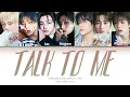 ALPHA DRIVE ONE (알파드라이브원) 'Talk to me' (Color Coded Lyrics)