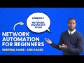 Network Automation for Beginners - Lesson 18