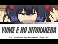 Let This Grieving Soul Retire Part 2 Ending - Yume E No Hitokakera(夢へのヒトカケラ) with Kan/Rom/En