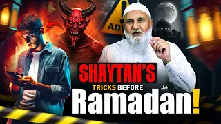 SHAYTANS TRICKS BEFORE RAMADAN AND HOW TO DEFEAT THEM | Ustadh Mohamad Baajour