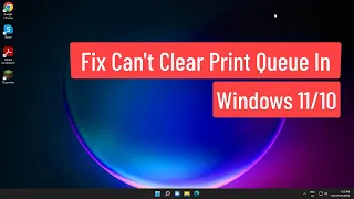 Fix Can t Clear Print Queue Windows