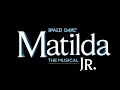 Revolting Children - Matilda Jr