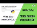 Design Thinking Based Solution Python Generative AI SNS Institutions