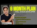 Become a Full Stack Developer in 6 Months 2026 Roadmap Get Hired at TCS Accenture Infosys