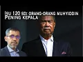 Download Lagu Orang orang Muhyiddin pening kepala isu 120 SD
