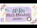 AP Bio Math Monday 2 Hardy-Weinberg Equilibrium Equation