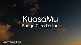 BCL - KuasaMu (Lirik)