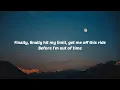 Zedd & Bea Miller - Out Of Time (Lyrics)
