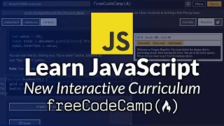 Learn JavaScript Interactively in NEW freeCodeCamp org Curriculum