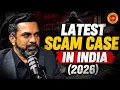 Latest Scam Case In India 2026 Cyber Crime Stories Cyber Crime Cyber Security