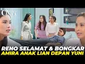 Download Lagu RENO SELAMAT BONGKAR AMIRA ANAK LIAN DI DEPAN YUNI - KETIKA CINTA MEMANGGILMU JUMAT 20 JUNI 2025