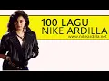 Download Lagu 100 LAGU NIKE ARDILLA (MEDLEY)
