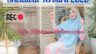 Download Sholawat Merdu Terbaru 2020, 🌺🌾..Ya Robbana Antarofna🌾..🌺 MP3