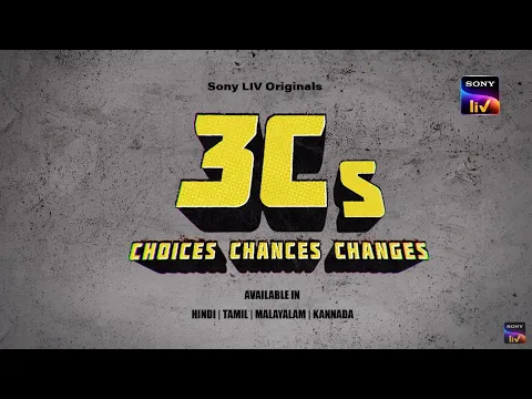 3Cs - Choices, Chances, and Changes | Telugu | Sony LIV Originals | Streaming From Jan 6th