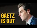 HE S DONE Matt Gaetz nomination is DEAD Trump HUMILIATED