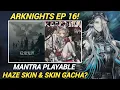Download Lagu All New Stuff in Arknights Episode 16!