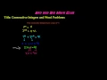 Consecutive Integers and Word Problems Sum of Consecutive Integers - Algebra I