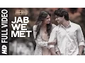 Download Lagu 'Jab We Met' FULL VIDEO Song | Sooraj Pancholi, Athiya Shetty | Hero | T-Series
