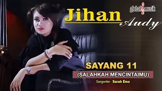 jihan audy salahkah mencintaimu sayang 11 official mv 
